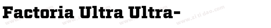 Factoria Ultra Ultra字体转换